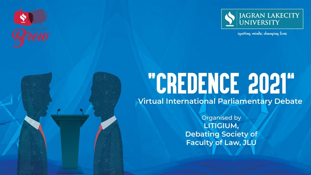 Credence 2021 Organized by The JLU Faculty of Law