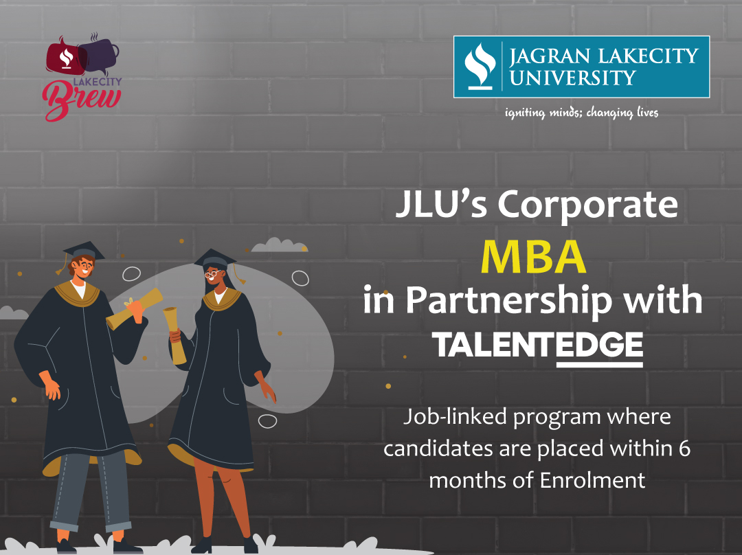 JLU-Talentedge Corporate MBA: Placement Offer at the Beginning