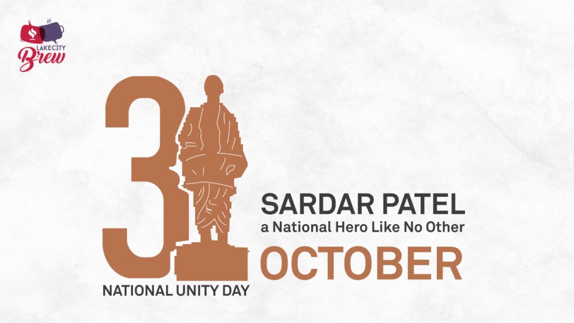 Sardar Patel a National Hero Like No Other