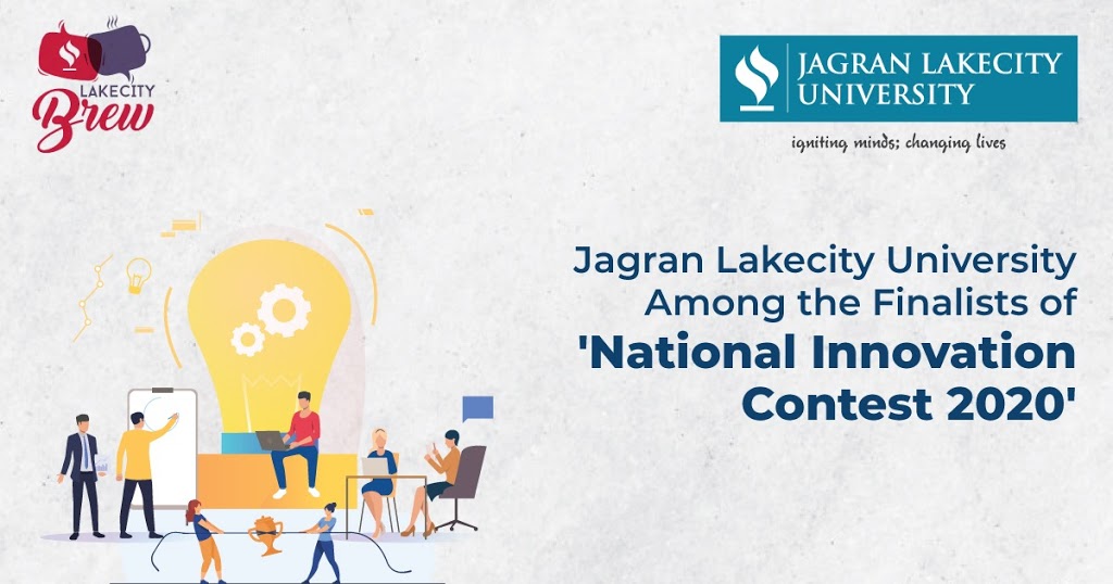 Students of Jagran Lakecity University among the Finalist of ‘National Innovation Contest 2020’